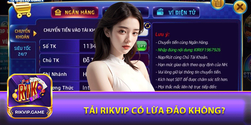 Tải rikvip có lừa đảo không?